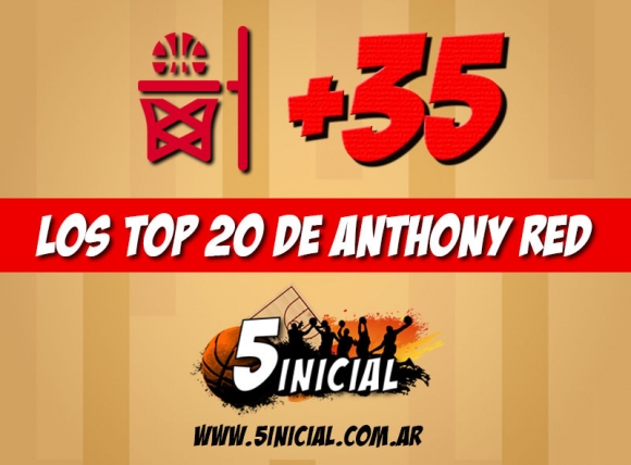 Los TOP 20 de Anthony Red